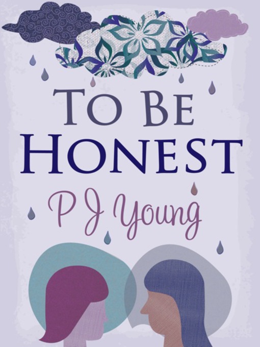 Title details for To Be Honest by Polly Young - Available